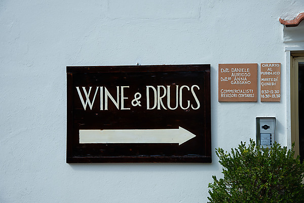 Wine and Drugs Sign